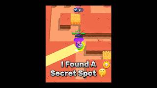 I Found A Secret Spot 🤫 #shorts #brawlstars