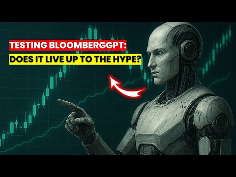 Testing BloombergGPT || Does It Live Up to the Hype in Financial Forecasting and Market Insights?