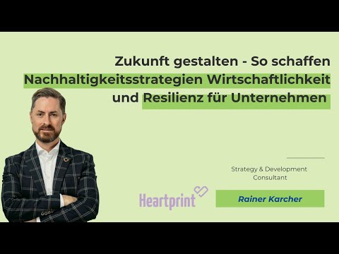 Webinar Ganzheitlich Denken - Bestandteile der Nachhaltigkeitsstrategie für Unternehmen