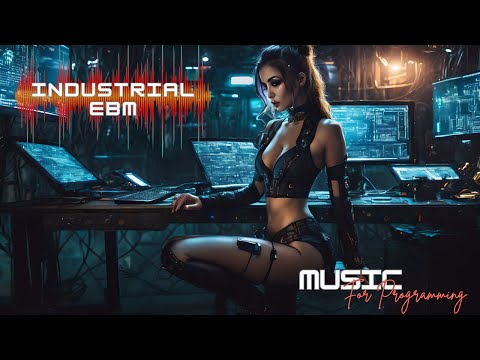 Industrial EBM | Dark Industrial | EBM Mix repost | Programming, Inspiration and Concentration Music