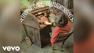 Morse Code Transmission - Fire Sign (Official Audio)