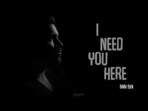 I Need You Here -  Eddie Eyck 🧡 Copyright Free Music🧡  KTH MUSIC
