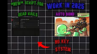 👾 Dead Rails📌 NO KEY📌 Script – Auto Bonds, ESP, Kill Aura, & More!