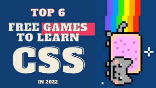 6 Free Games to Teach You CSS in 2022 | CSS Games for Beginners