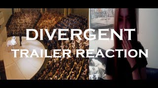 Divergent Trailer Reaction