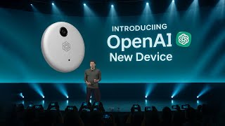 OpenAI’s First Hardware Device Revealed: Sam Altman & Jony Ive Are Changing Everything