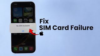 How to Fix 'No SIM Card' or SIM Card Failure on iPhone?