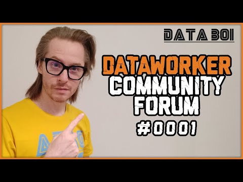 DataWorker Community Forum | #0001