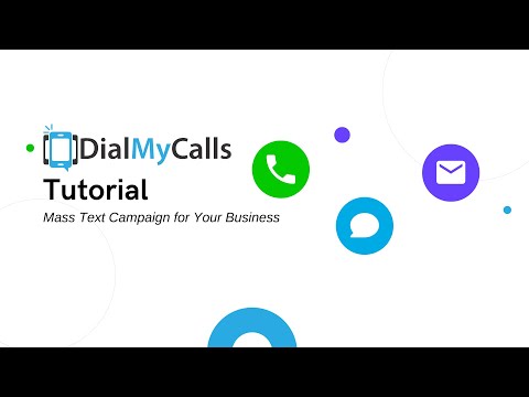 How to Send a Mass Text Campaign for Your Business | DialMyCalls