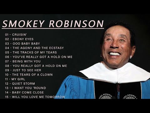 Smokey Robinson - Smokey Robinson Greatest Hits Full Album 2022 - Best Songs of Smokey Robinson