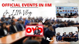 OFFICIAL events in IIM 👔| Meet with OYO Founder 😍| Life at IIM | IIM JAMMU ❤️