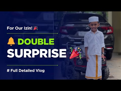 🎁 Double Surprise for Our Izin After His Circumcision | Heartwarming Family Celebration 🎉