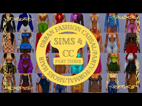 Urban Sim CC Dump Part 3 | The Sims 4 Series