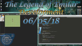 Legend of Emilar Game Dev: 6/5/18 Part 1 (Part 55 Reupload)