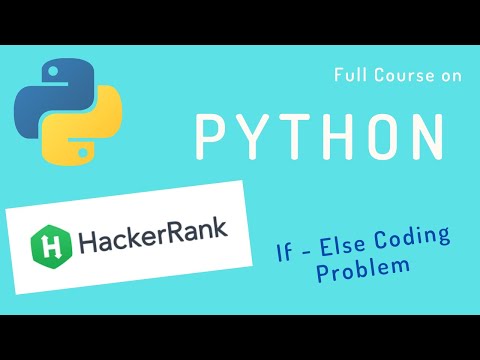 Python Tutorial || Solving If-else Problems in HackerRank || Bonus Clip 2