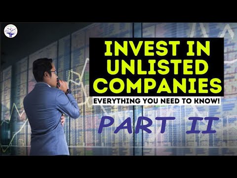 Unlisted Shares Part 2