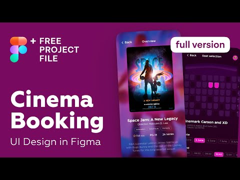 Figma Tutorial (Full Ver.) Cinema Booking App UI Design in Figma + Free figma template