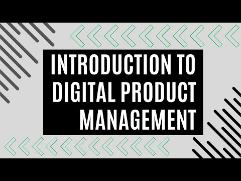 Introduction to Digital Product Management