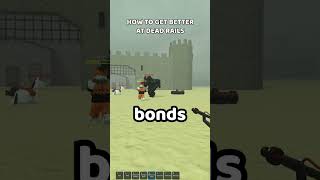 Best Tips to Get Better at Dead Rails Roblox FAST! #shorts #deadrails
