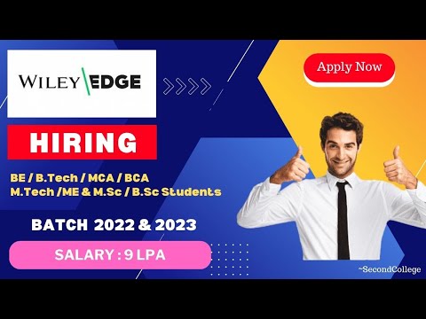 WILEY EDGE Hiring 2022 & 2023 Batch | Salary: 9 Lakh | Off Campus Drive for 2023 & 2022