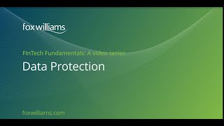 FinTech Fundamentals: An introduction to data protection