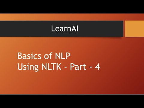 Basics of NLP using NLTK - 4 | NLTK | NLP | LearnAI