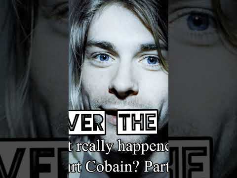 Check Out Part One! #kurtcobainforever #nirvana #uncoverthetruth
