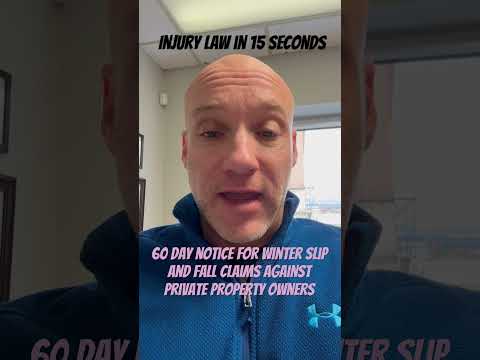 Injury Law in 15 Seconds: 60 Day Notice for Winter and Slip and Falls Claims #injurylaw #legal