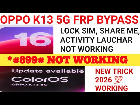*#899# Not working,oppo k13 5g frp bypass without computer 