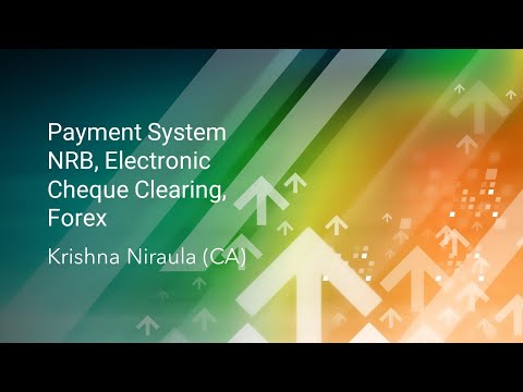 Payment System NRB, Electronic Cheque Clearing, Forex