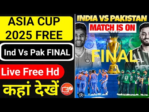 INDIA VS PAKISTAN ASIA CUP Final Match Live Free में कैसे देखे || how to watch india vs pakistan |