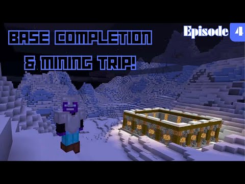 Base Completion and Mining Trip! - The GigaPlay SMP - Episode 4