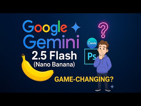 Nano Banana: Google Gemini 2.5 Flash | GameChanger? | The Future of Photo Editing(Telugu)
