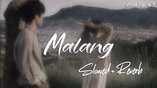 Malang | Slowed +Reverb | Dhoom-3 | Amir khan | Katrina Kaif | Siddharth | Shilpa Rao