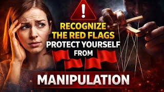 Recognize the Red Flags: Protect Yourself Now! #mindblowing  #facts #cognitiveexploration