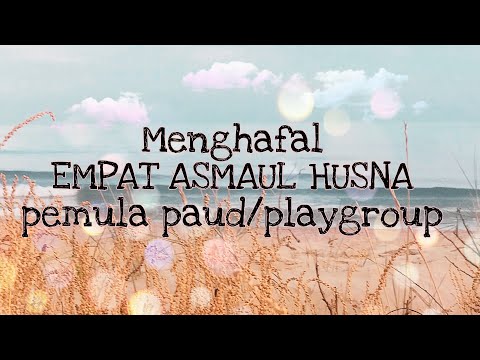ANAK PLAYGROUP HAFALAN 4 ASMAUL HUSNA | AKTIVITAS ANAK PLAYGROUP/PAUD
