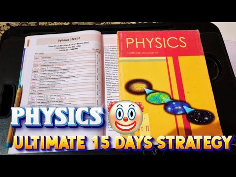 Ultimate 15 Days Physics Strategy 😱 *60 Plus Confirmed 🫢