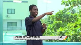 Football Made in Ghana: Sports Infrastructure: Accra Sports Stadium closed for renovations