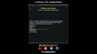 Leetcode 343. Integer Break in Python | Python Leetcode | Python Coding Tutorial | Python Code ASMR