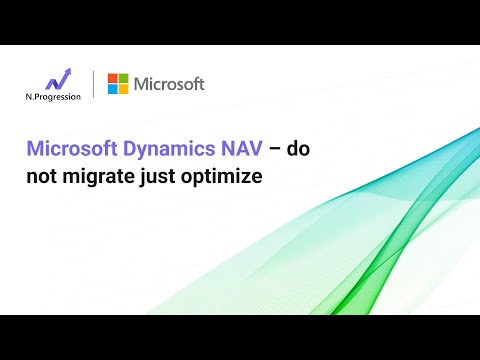 Microsoft Dynamics NAV – do not migrate just optimize