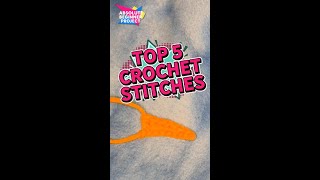 Top 5 Crochet Stitches for Beginners | Absolute Beginner Project