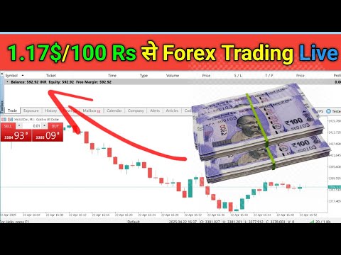 1.17$/100 RS ! Forex TRADING || Make 500 RS Daily || Gold Forex trading in Hindi || Possible or NOT