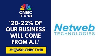 Will Keep Growing At The Same Pace Of 40% CAGR Seen In The Past: Netweb Technlogies | CNBC TV18