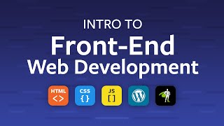 Intro to Front-End Web Development
