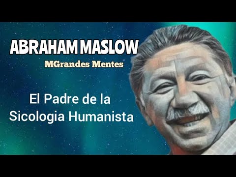 Abraham Maslow_Grandes Reflexiones_Motivación_Crecimiento Personal.