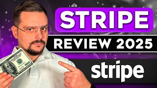 Stripe Review - 2025 | The Good, the Bad and the UGLY