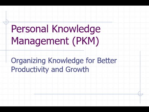 Personal Knowledge Management