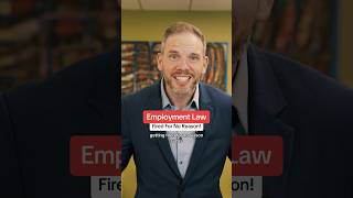 Employment Law: Fired For No Reason #workersrights #california