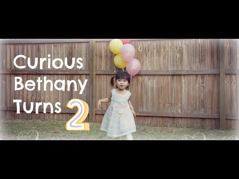 Curious Bethany Turns Two!