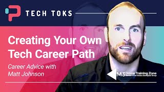 Creating your own tech career path - w/ Matt Johnson, M3 Aerial Drone Training Zone